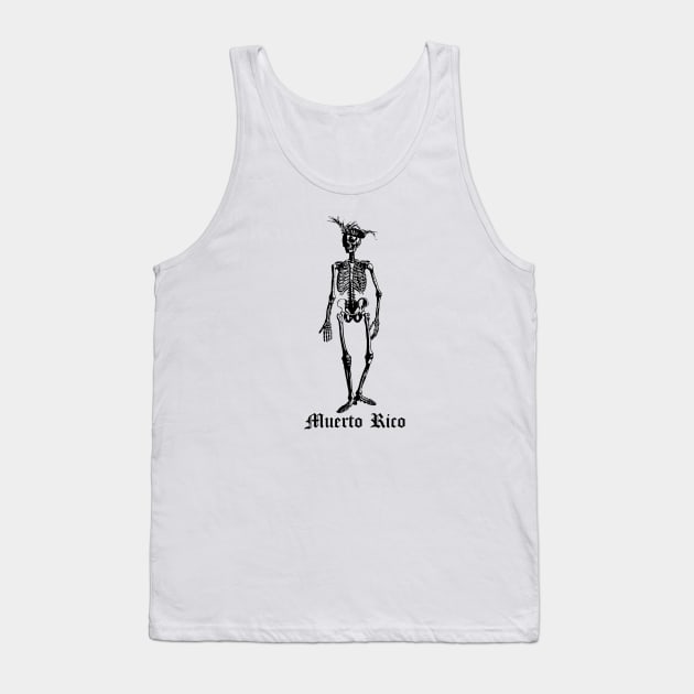 Muerto Rico Puerto Rican Nationalist Resiste Boricua Tank Top by PuertoRicoShirts